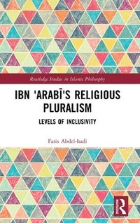 bokomslag Ibn 'Arab?'s Religious Pluralism