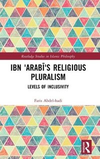 bokomslag Ibn Arabs Religious Pluralism