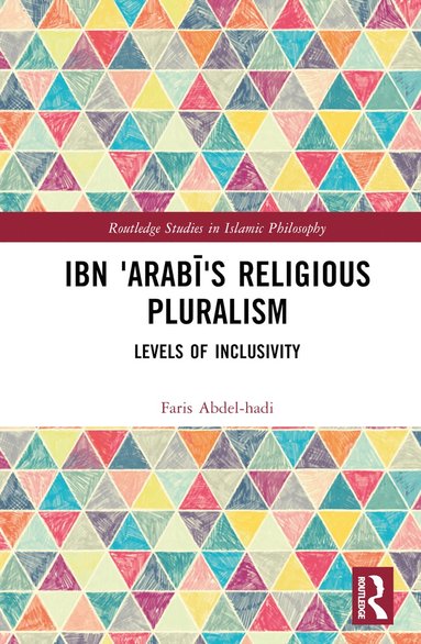 bokomslag Ibn 'Arab?'s Religious Pluralism