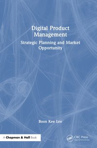 bokomslag Digital Product Management