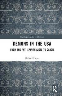 bokomslag Demons in the USA