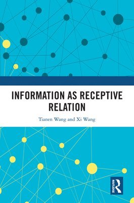 Information as Receptive Relation 1