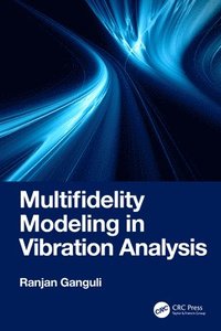 bokomslag Multifidelity Modeling in Vibration Analysis