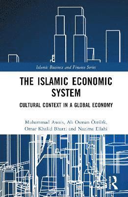 The Islamic Economic System 1