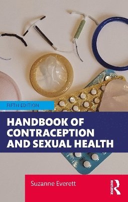 bokomslag Handbook of Contraception and Sexual Health