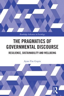 bokomslag The Pragmatics of Governmental Discourse