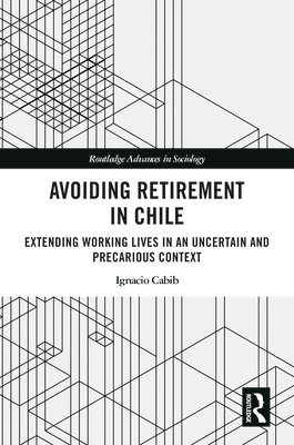 bokomslag Avoiding Retirement in Chile
