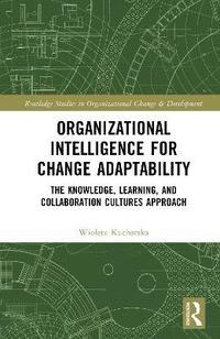 bokomslag Organizational Intelligence for Change Adaptability