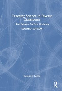 bokomslag Teaching Science in Diverse Classrooms