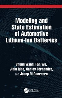 bokomslag Modeling and State Estimation of Automotive Lithium-Ion Batteries