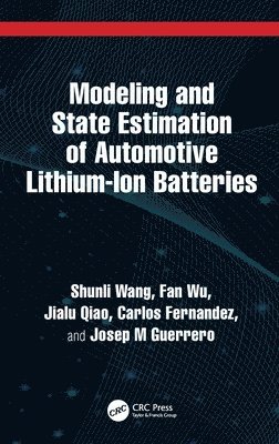 bokomslag Modeling and State Estimation of Automotive Lithium-Ion Batteries