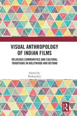 bokomslag Visual Anthropology of Indian Films