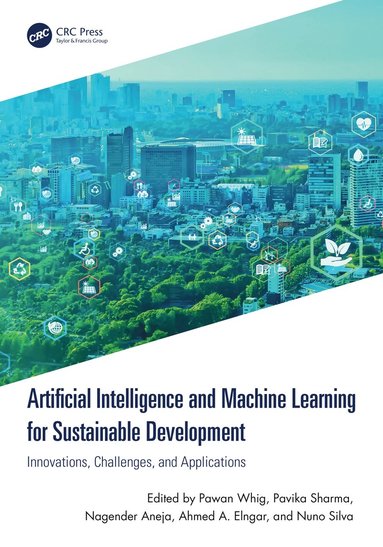 bokomslag Artificial Intelligence and Machine Learning for Sustainable Development