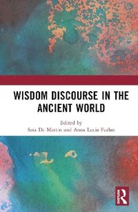 bokomslag Wisdom Discourse in the Ancient World