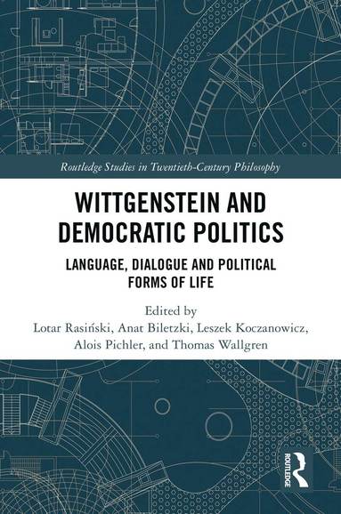 bokomslag Wittgenstein and Democratic Politics