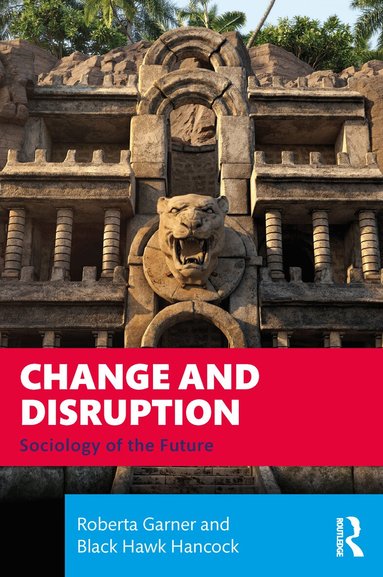 Roberta Garner, Black Hawk Hancock - Change and Disruption, Häftad