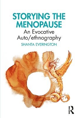 Shanta Everington, UK) Everington, Shanta (The Open University - Storying the Menopause, Häftad