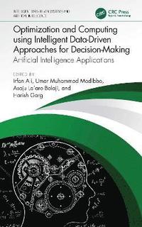 bokomslag Optimization and Computing using Intelligent Data-Driven Approaches for Decision-Making