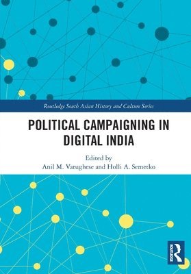 bokomslag Political Campaigning in Digital India