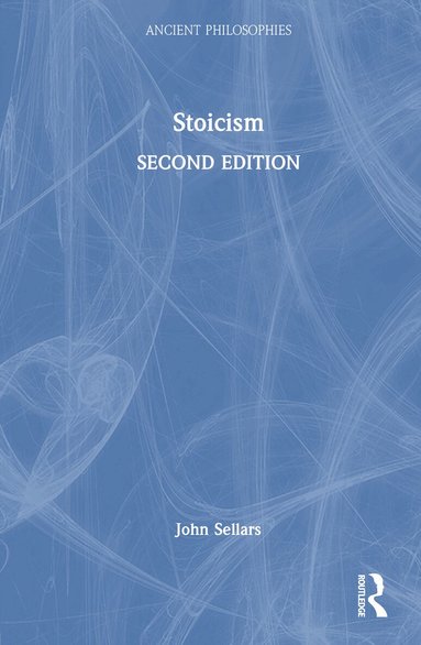 John Sellars - Stoicism, Inbunden