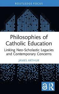 bokomslag Philosophies of Catholic Education