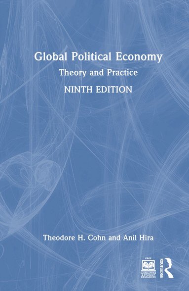 Theodore H. Cohn, Anil Hira - Global Political Economy, Inbunden