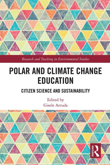 Gisele Arruda - Polar and Climate Change Education, Häftad
