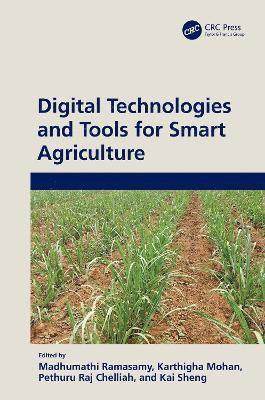 bokomslag Digital Technologies and Tools for Smart Agriculture