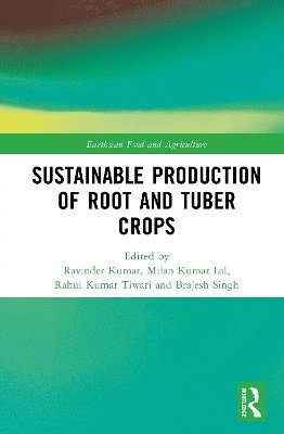 Sustainable Production of Root and Tuber Crops 1