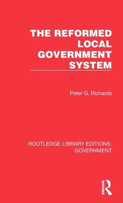 bokomslag The Reformed Local Government System