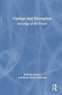 bokomslag Change and Disruption