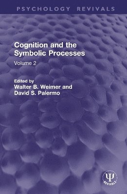 Cognition and the Symbolic Processes 1