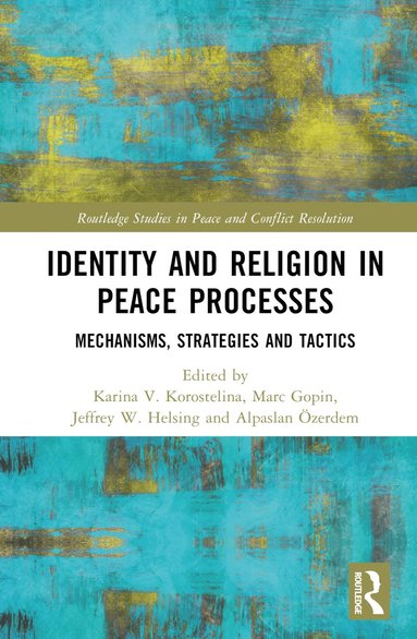 bokomslag Identity and Religion in Peace Processes