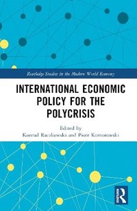 bokomslag International Economic Policy for the Polycrisis