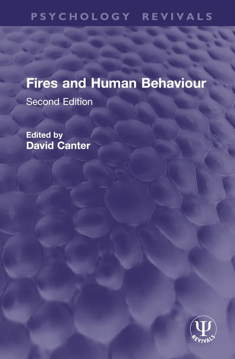 David Canter - Fires and Human Behaviour, Inbunden