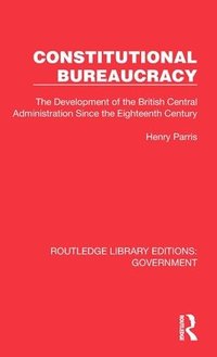 bokomslag Constitutional Bureaucracy