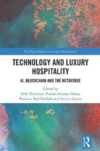 bokomslag Technology and Luxury Hospitality