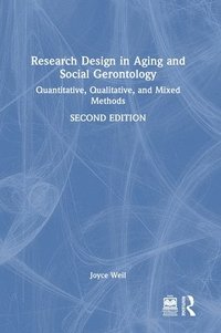 bokomslag Research Design in Aging and Social Gerontology