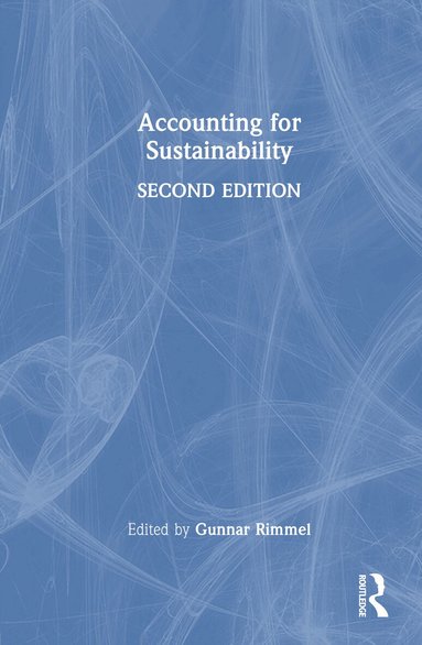 Gunnar Rimmel - Accounting for Sustainability, Inbunden