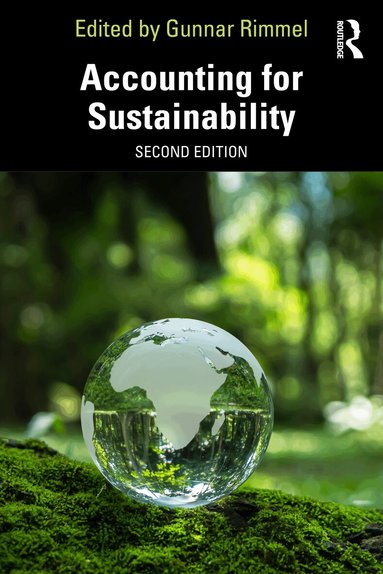 Gunnar Rimmel - Accounting for Sustainability, Häftad