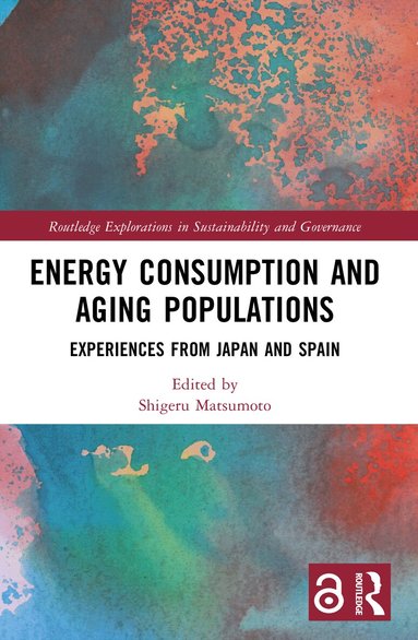 Shigeru Matsumoto - Energy Consumption and Aging Populations, Häftad