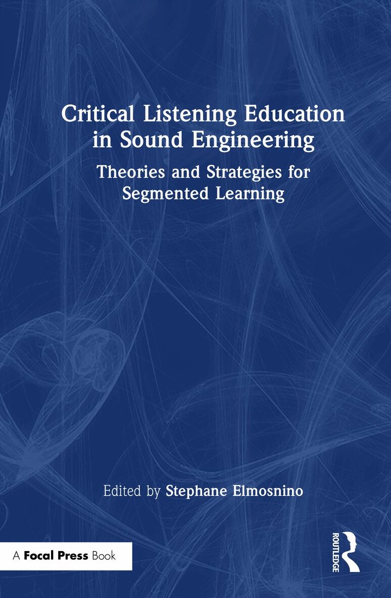 Critical Listening Education in Sound Engineering