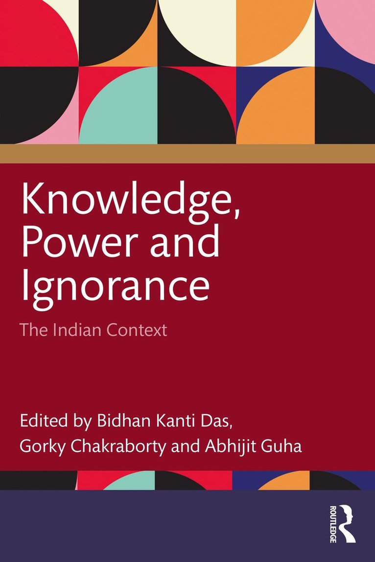 Knowledge, Power and Ignorance 1