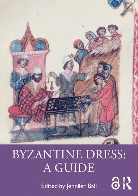 bokomslag Byzantine Dress: A Guide