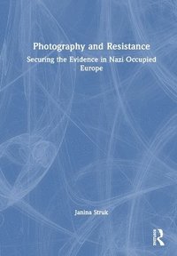 bokomslag Photography and Resistance