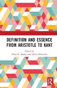 bokomslag Definition and Essence from Aristotle to Kant