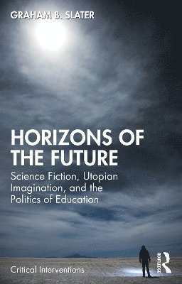 bokomslag Horizons of the Future