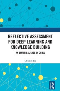 bokomslag Reflective Assessment for Deep Learning and Knowledge Building