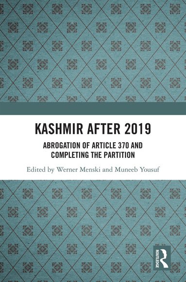 Werner Menski, Muneeb Yousuf - Kashmir after 2019, Inbunden