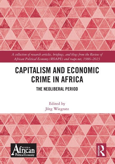 bokomslag Capitalism and Economic Crime in Africa